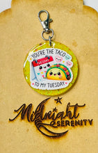 Load image into Gallery viewer, TACO TO MY TUESDAY