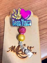 Load image into Gallery viewer, PEACE, LOVE, GOOD VIBES