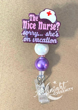 Load image into Gallery viewer, NICE NURSE ON VACATION