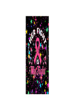 Load image into Gallery viewer, HER FIGHT IS MY FIGHT