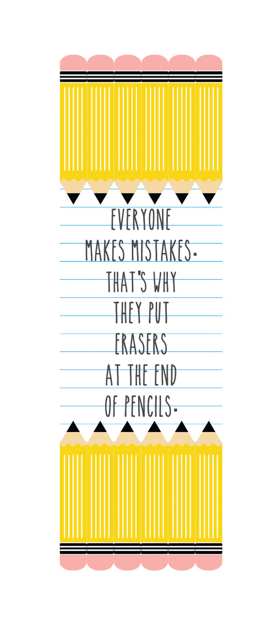 EVERYONE MAKES MISTAKES
