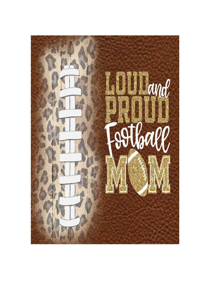 LOUD AND PROUD FOOTBALL MOM SNOWGLOBE WRAP